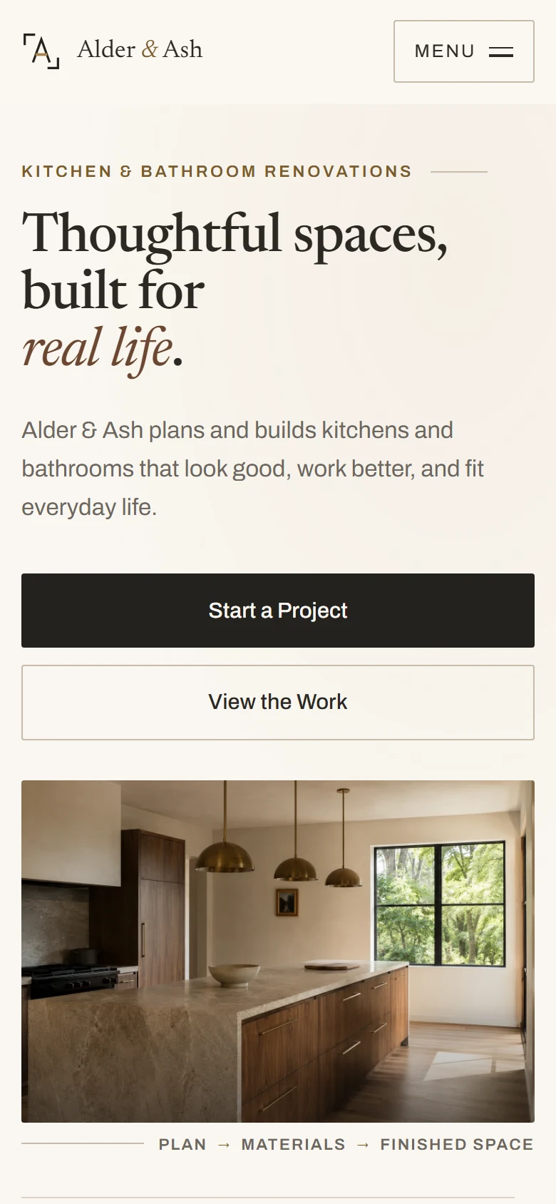 Alder & Ash demonstration website on a phone: stacked hero with full-width Start a Project and View the Work buttons above a kitchen photograph.